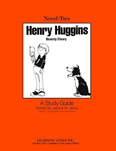 Henry Huggins Novel Ties Study Guide Jeanine M Jenks Joyce