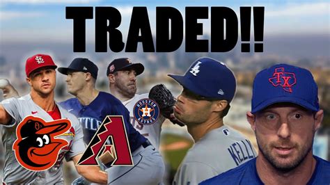 Mlb Trade Deadline Recap Scherzer Verlander Orioles Angels Braves And So Much More