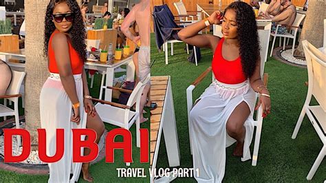 Dubai Travel Vlog 2019 Part 1 Girls Trip Youtube