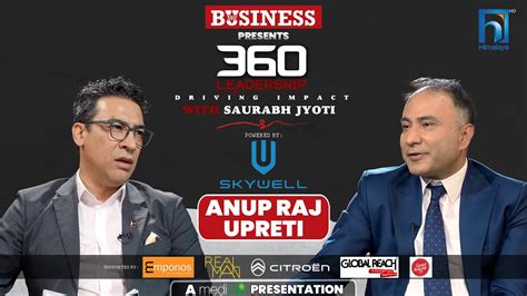 Anup Raj Upreti 360 Leadership With Saurabh Jyoti Episode 9 Promo