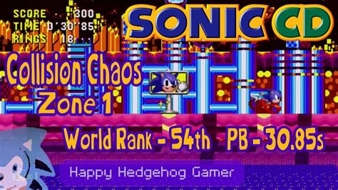 Collision Chaos Zone 1 Sonic Cd Speed Run Pb 3085s 54th World Rank Happy Hedgehog Gamer