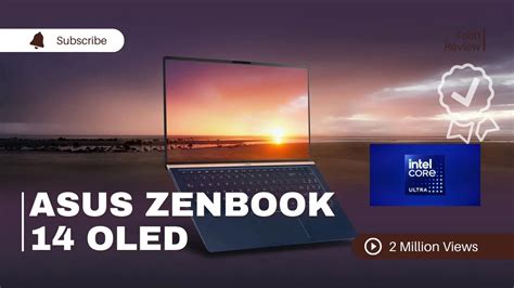 Asus Zenbook Oled Deep Dive Into Intel Core Ultra Processors