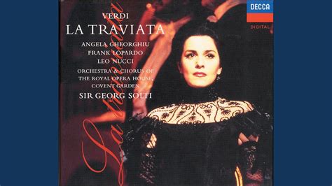 Verdi La Traviata Act 3 Ah Violetta Voi Signor YouTube Music