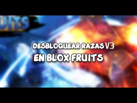 Como Conseguir La Raza V3 En Blox Fruits YouTube