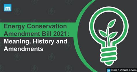 Energy Conservation Amendment Bill 2021 Meaning History And