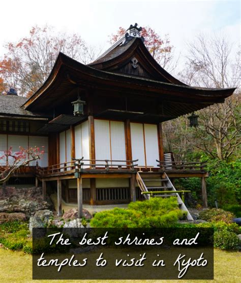 Stunning Kyoto Temples And Shrines To Visit