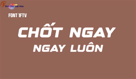 Font 1ftv Fonts Chữ Việt Hóa