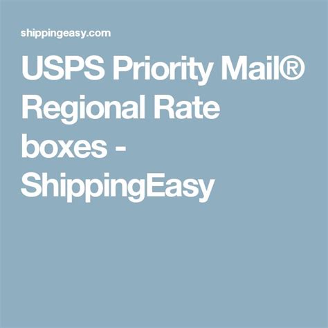 USPS Priority Mail Regional Rate Boxes ShippingEasy Priorities