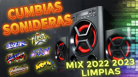 Mix Tema Limpio Cumbias Sonideras Perronas Para Bailarguzens