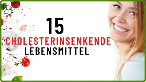 CHOLESTERIN MIT ERNÄHRUNG SENKEN 15 Cholesterinsenkende Lebensmittel