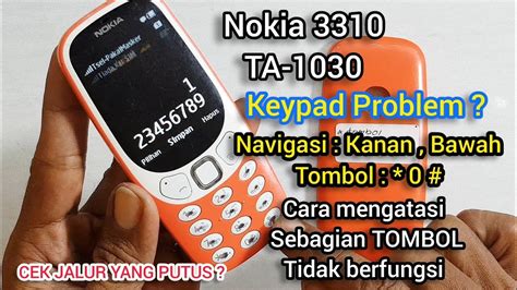 Nokia Ta Tombol Tidak Berfungsi Jalur Tombol Putus Trick