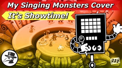 Undertale Its Showtime My Singing Monsters Cover Youtube