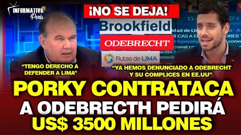 LLORAN LOS CAVIARES PORKY CONTRATACA A ODEBRECTH Y SUS COMPLICES Y LO