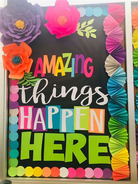 Amazing Things Happen Here Diy Classroom Decorations School Board