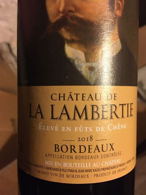 Ch Teau De La Lambertie France Bordeaux Cellartracker