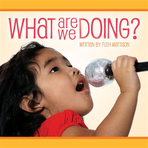 What Are We Doing? – Pioneer Valley Books