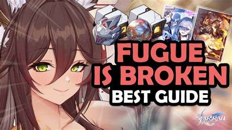 Complete Fugue Guide Best Fugue Light Cones Relics Planars And Teams