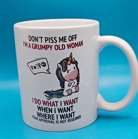 Dont Piss Me Off Grumpy Old Woman Mug Rude Ts Etsy Uk