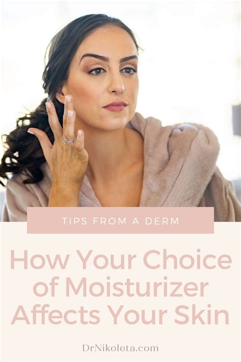 How Your Choice Of Moisturizer Affects Your Skin Dry Skin Care