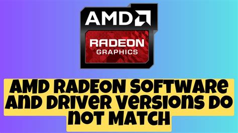 How To Fix Amd Radeon Software And Driver Versions Do Not Match On