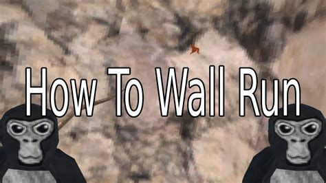 Gorilla Tag How To Wall Run Youtube