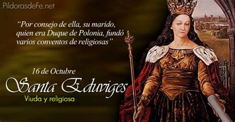 Hoy La Iglesia Celebra A Santa Eduviges Viuda Religiosa Madre De