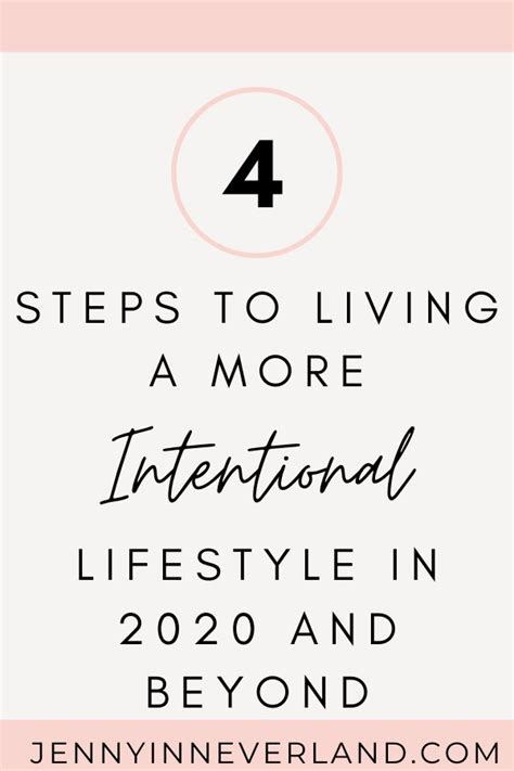 4 Practices To Help You Start Living Intentionally · Jenny In Neverland Intentional Living