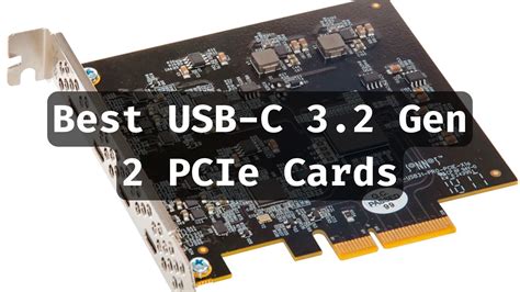 Best USB C 3 2 Gen 2 PCIe Cards ByteXD