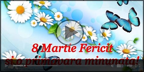 Martie Felicitare Tuturor Femeilor Mamelor La Multi Ani