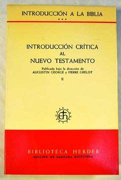 Libro Introducci N A La Biblia Tomo III Introducci N Cr Tica Al Nuevo