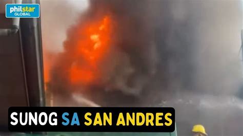 Dalawang Bahay Ang Nasunog Sa San Andres Manila YouTube