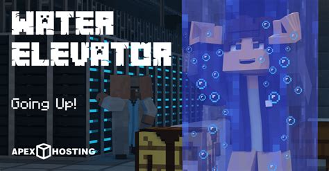 Minecraft Water Elevator Guide - Apex Hosting