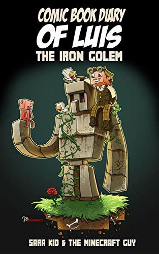 Minecraft Comic Book Diary Of Luis The Iron Golem Comic Book For Kids