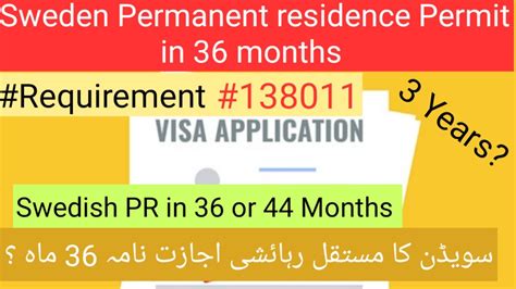 Sweden Permanent Residence Permit In 36 Months Or 44 Months