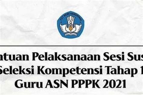 Ada Ujian Susulan Bagi Peserta Seleksi Pppk Guru Tahap Cek Syarat