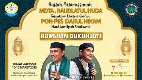 Live Haflah Akhirusanah Mdta Raudlatul Huda Khotmil Qur An Ponpes Darul