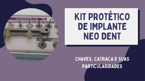 Kit ProtÉtico Neodent Youtube