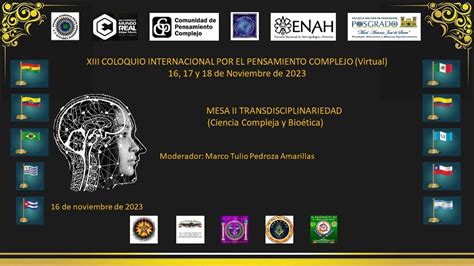 Mesa Transdisciplinariedad Ciencia Compleja Y Bio Tica Youtube