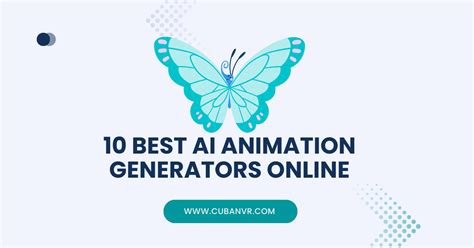 10 Best AI Animation Generators Online - Cuban VR