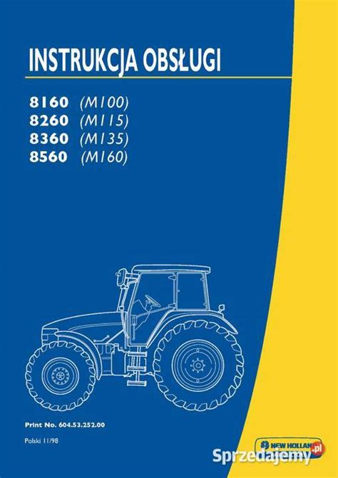 Instrukcja New Holland M100 M115 M135 M160 Ford FiatAgri Szamotuły