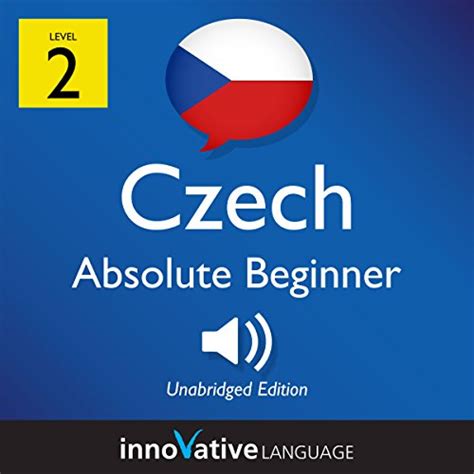 Learn Czech Level 2 Absolute Beginner Czech Volume 1 Lessons 1 25