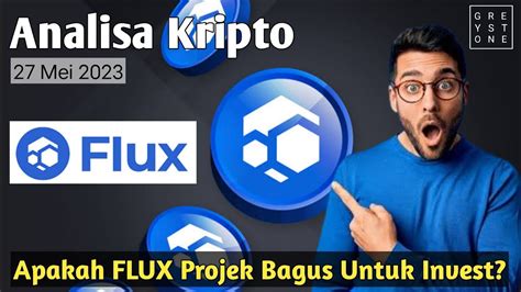 Analisa Kripto Apakah Flux Projek Bagus Untuk Invest Youtube