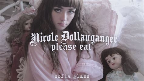 Please Eat Nicole Dollanganger Sub Español Lyrics Youtube