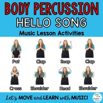 Hello Song Body Percussion Play Along Music Lesson Activities