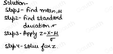 Solved How To Find The Z Score Step 1 Step 2 Step 3 Step 4 Algebra