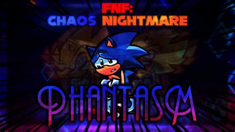 Friday Night Funkin Chaos Nightmare Phantasm Remix YouTube