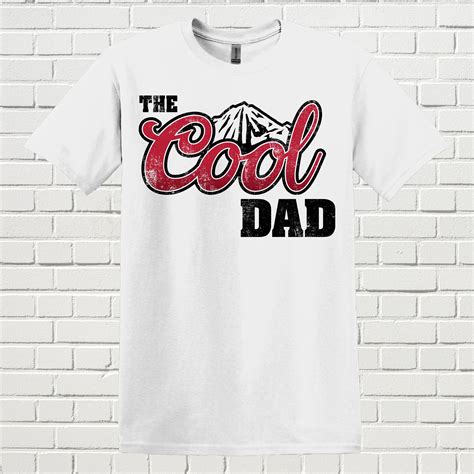 The Cool Dad Fathers Day Shirt Coors Banquet Shirt Graphic Tees