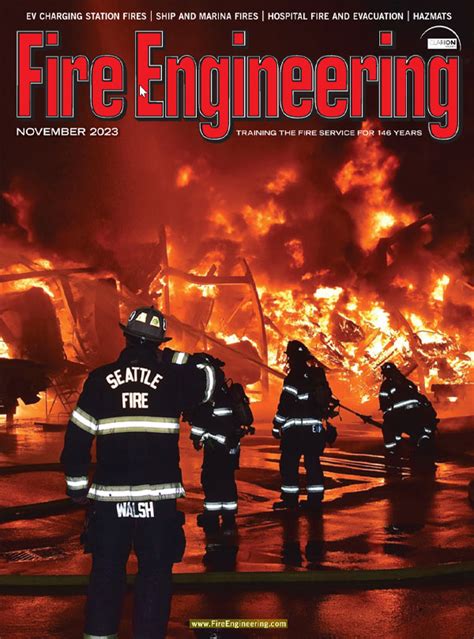 Fire Engineering Magazine Archives Issues Major Incidents