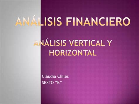 Resumen Analisis Vertical Y Horizontal PPT