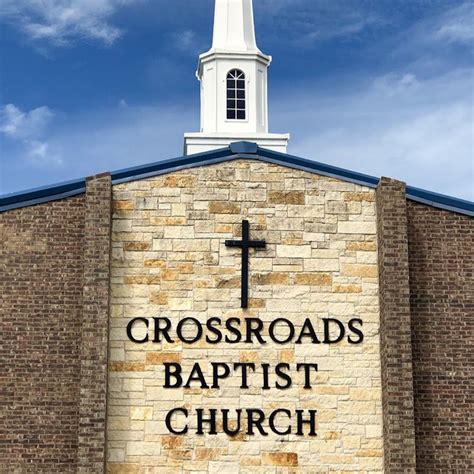 Crossroads Baptist Church Youtube